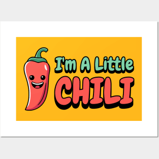 I'm a Little Chili! Cute Chili Pepper Cartoon Posters and Art